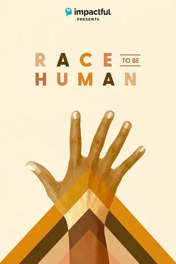 RACE to Be Human movie poster